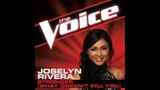 Joselyn Rivera: &quot;Stronger (What Doesn&#39;t Kill You)&quot; - The Voice (Studio Version)