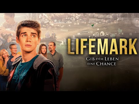 Lifemark (2022) Gib dem Leben eine Chance [Glaubensfilm] [Familienfilm] | Ganzer Film auf Deutsch