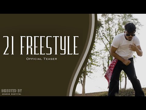 21 FREESTYLE (Teaser)