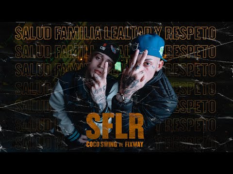 Coco Swing, Fixway - SFLR (Video Oficial) #SFLR