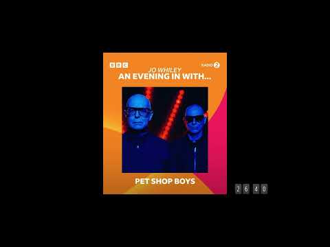 PET SHOP BOYS - BBC2 (Jo Whiley) 25/04/2024