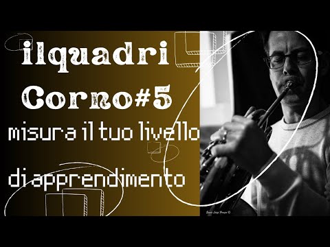 CORNO - ilquadriCorno#5 / Lezione 32