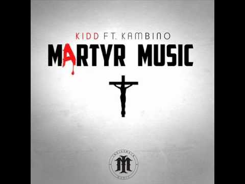 KIDD feat. KamB.I.N.O.- Martyr Music