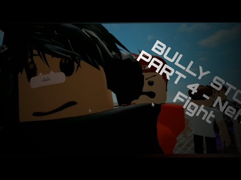 ROBLOX BULLY STORY SEASON 2 PART 4 - Neffex Fight