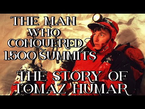 The Man Who Conquered 1,500 Summits: The Story of Tomaz Humar