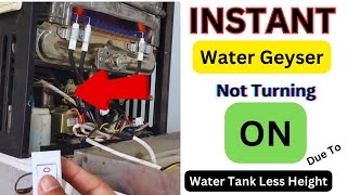Fix Instant water geyser not turning on due to low water pressure