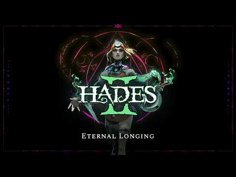 Hades II - Eternal Longing