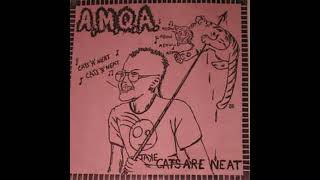 A.M.Q.A. - Cats Are Neat 7"