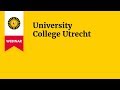 Webinar University College Utrecht Webinar University College Utrecht