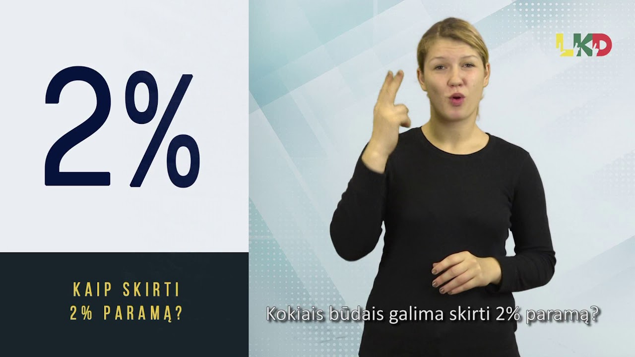 Skirkite 2% paramą Lietuvos kurčiųjų draugija