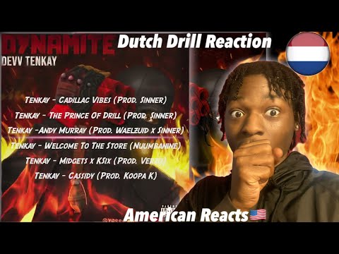 🇳🇱DEVV TENKAY "DYNAMITE" IS HEAT!! American Reacts to Dutch Drill EP!!