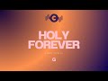 Holy Forever | Instrumental + Lyrics | Key - G