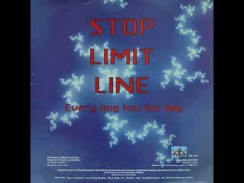Stop Limit Line - Every Dog Has His Day (Extended Mix)