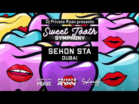 Sekon Sta x DJ Private Ryan - Dubai (Sweet Tooth Symphony) | 2021 Soca