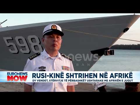 Rusia dhe Kina, stërvitje të përbashkët ushtarake me Afrikën e Jugut