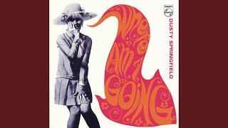 Songtext von Dusty Springfield - If You Go Away Text Musik-video-Miniaturansicht