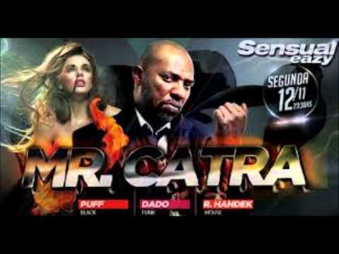 Mr Catra Já Viu Preto boy - Lançamento 2013 mc Raposa Da Pst Part Jonão