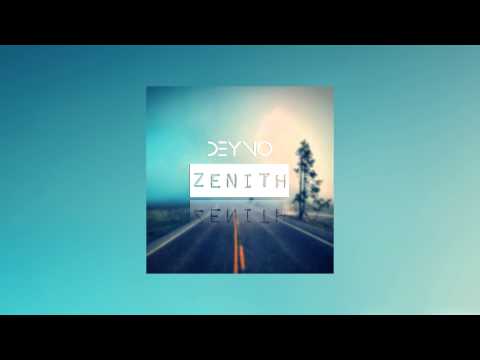 Deyno - Zenith [NOIZE]