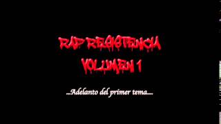 Dugly 016 y Rapdikal - RAP RESISTENCIA (Preview del disco)