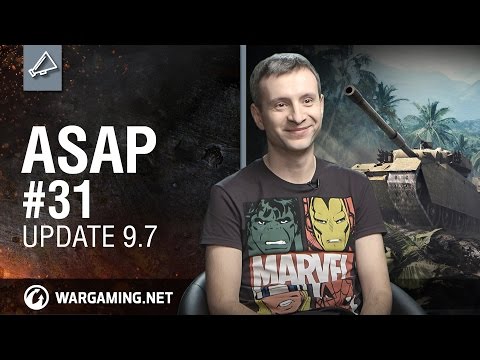[ビデオ] ASAP #31: アップデート 9.7 | 一般ニュース | ニュース | World of Tanks | World of Tanks