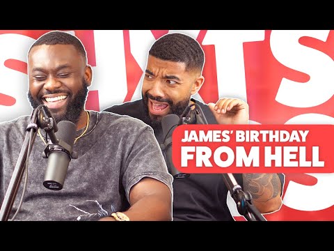 James' Birthday From HELL | ShxtsNGigs Podcast