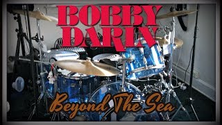 Bobby Darin - Beyond The Sea Drum Cover