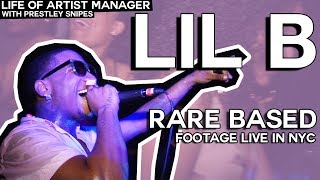 Lil B Rare Based Footage Live In NYC [Life of Artist Manager]