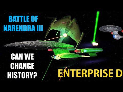 Changing History - Enterprise D  The Battle of Narendra III - Viewer Request - Star Trek Starship