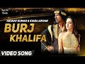 Burj Khalifa Official Song Lakshmi Bomb Songs Burj Khalifa Song