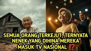 Download lagu Kisah Nenek Tua Dihina Miskin, Setelah Beberapa Kemudian Orang - orang Kaget Melihat di TV ⁉️ mp3