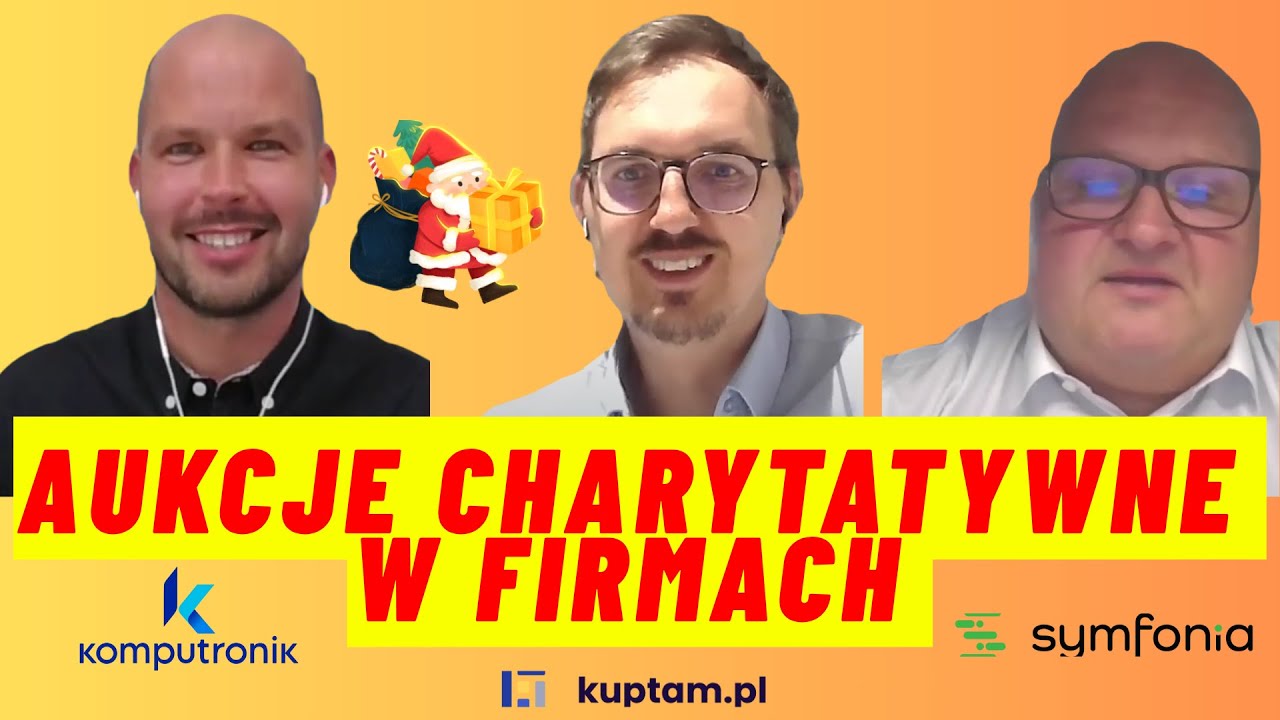 Aukcje charytatywne w firmach i ich wpływ na kulturę organizacji (wdrożenia w Symfonia, Komputronik)