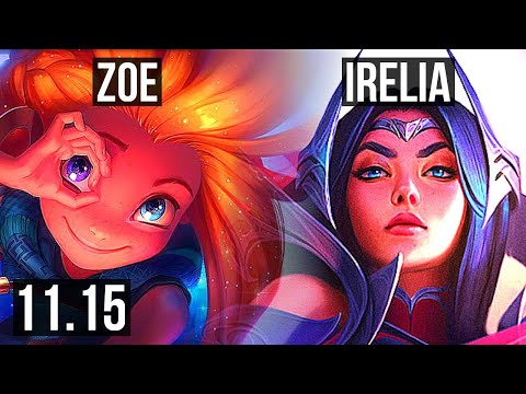 ZOE vs IRELIA (MID) | 12/1/5, 900+ games, 1.1M mastery, Legendary | KR Diamond | v11.15