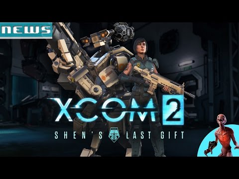 XCOM 2 - SHEN'S LAST GIFT | DLC PACK
