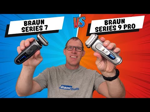 Shaver Battle: Braun Series 7 vs Braun Series 9 Pro