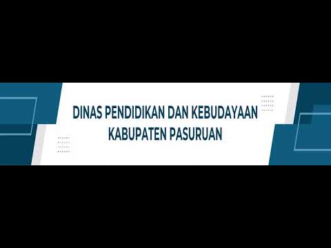 SELAMAT DATANG DI DINAS PENDIDIKAN DAN KEBUDAYAAN KABUPATEN PASURUAN