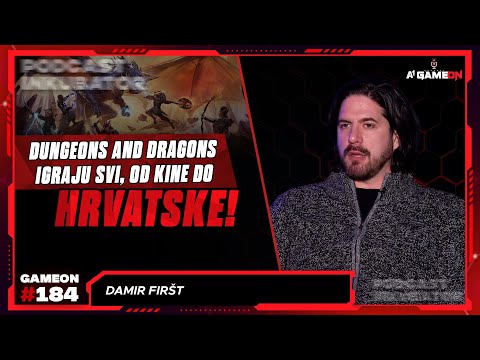 A1 GameOn Podcast 184 - Dungeons and Dragons igraju svi, od Kine do Hrvatske