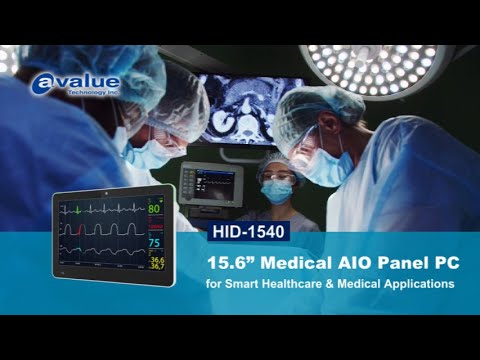 Avalue introduces the new HID-1540 Medical All-in-One Panel PC for smart healthcare applications.