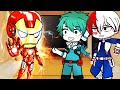 Class 1A React To Deku As Iron Man Gacha Club MHA
