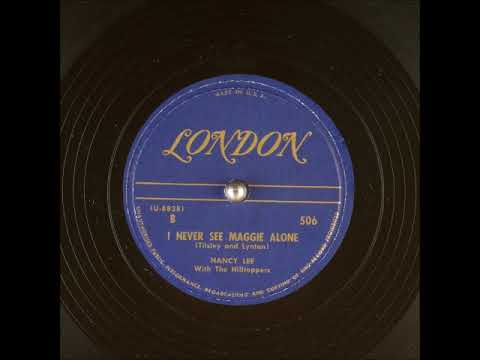 I Never See Maggie Alone ~ Nancy Lee with The Hilltoppers and Kenny Roberts (1949)