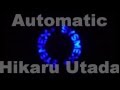 Hikaru Utada "Automatic Piano Version" 