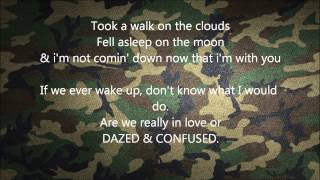 Jake Miller ft Travis McCoy Dazed Confused Lyrics...