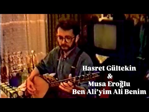Hasret Gültekin & Musa Eroğlu - Ben Ali’yim Ali Benim