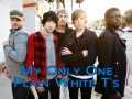 Plain White T's...My Only One