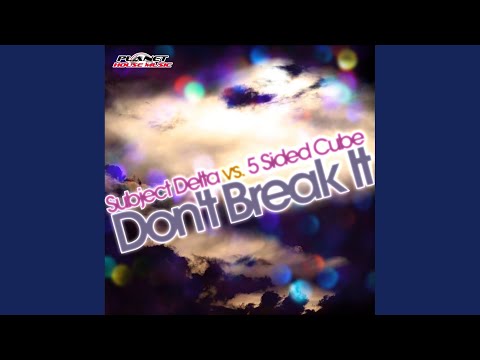 Don't Break It (Radio Edit)