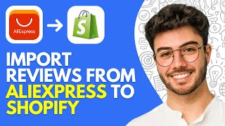 How to Import Reviews from AliExpress to Shopify (2026) – Step-by-Step Tutorial