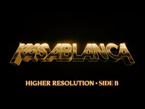 Kasablanca - Higher Resolution (Side B) - Full Album