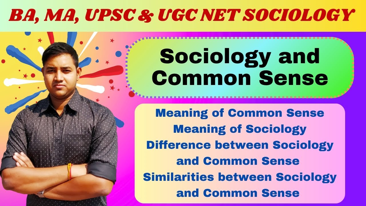 Sociology and Common Sense