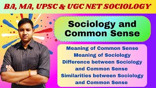 Sociology and Common Sense