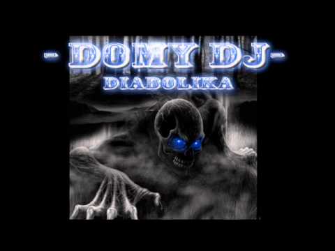 DIABOLIKA - DOMY DJ-