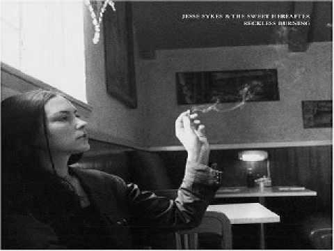 Reckless Burning - Jesse Sykes & the Sweet Hereafter - Reckless Burning (2003)